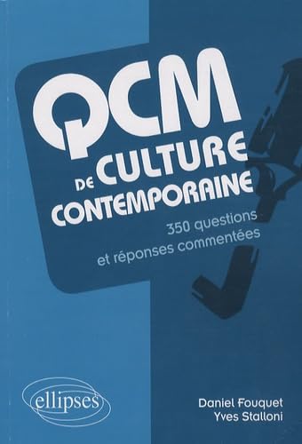 QCM de Culture contemporaine: 350 questions et réponses commentées Social Sciences