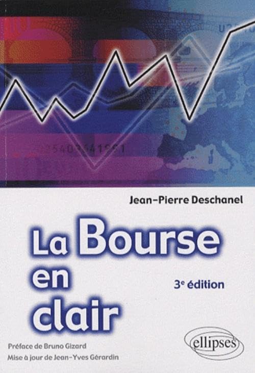 La Bourse en clair - 3e édition Business, Finance & Career