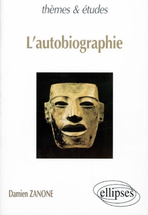 L'autobiographie (Thèmes et études) Books