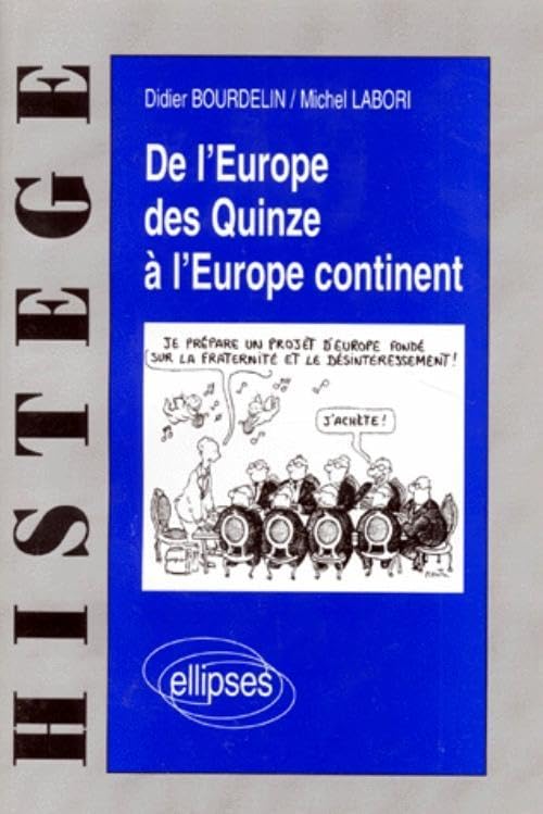 De l'Europe des Quinze à l'Europe-continent book
