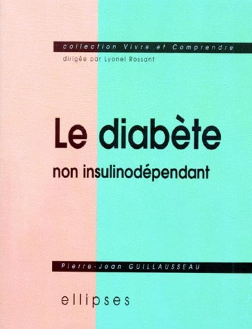 Le diabète non insulinodépendant book