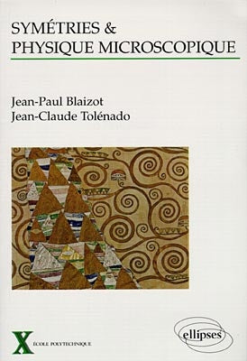 Symétries et physique microscopique Business & Technology