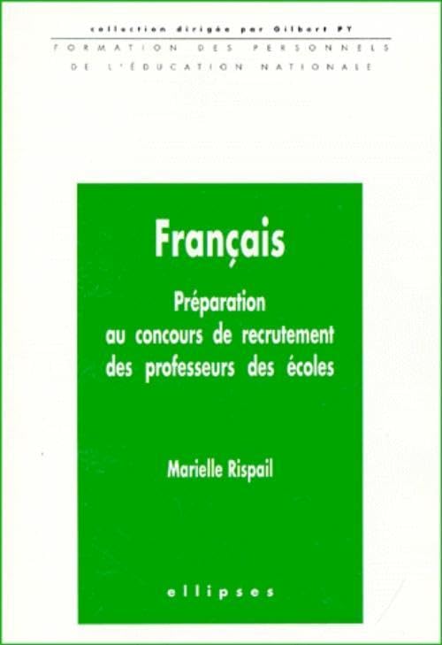 Français. Préparation au concours de recrutement des professeurs des écoles book