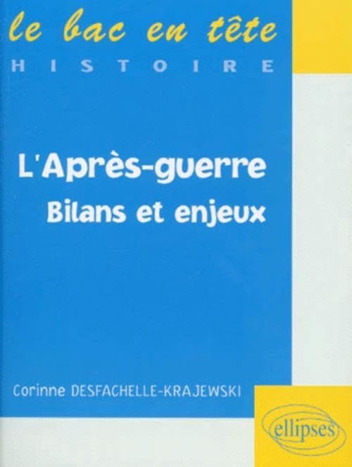L'après-guerre : Bilans et enjeux book