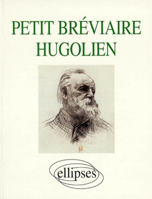 Petit Bréviaire hugolien (PETIT BREVIAIRE) Books