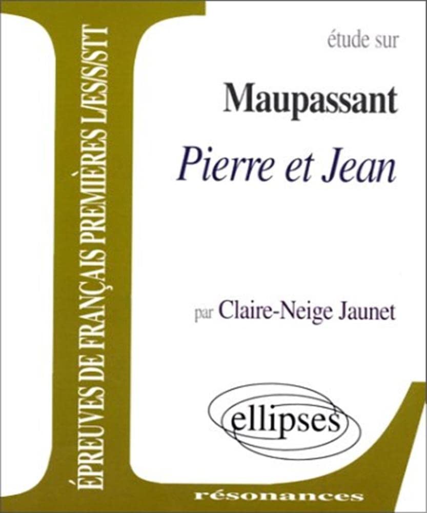 Maupassant, Pierre et Jean book