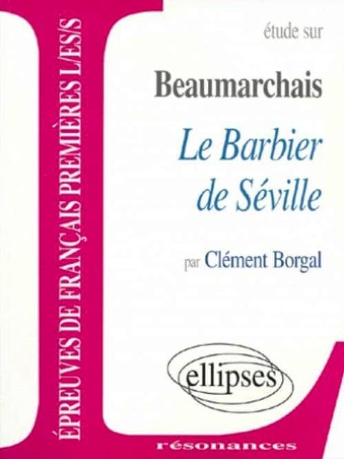 Beaumarchais, Le Barbier de Séville (Résonances) Non-fiction