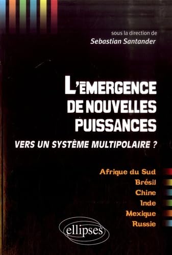 L'émergence de nouvelles puissances: Vers un système multipolaire ? book