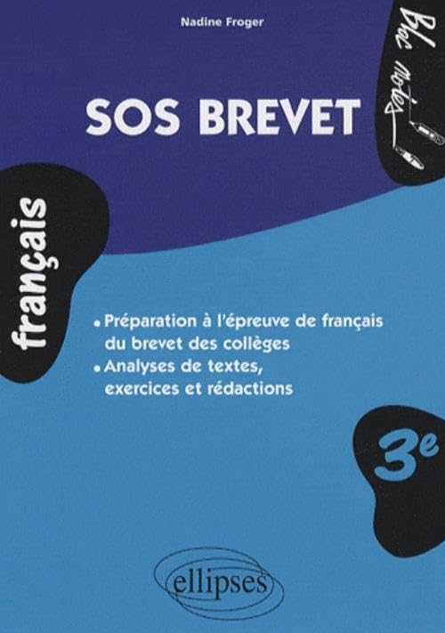 SOS brevet. Le français 3e - brevet des collèges (Bloc-notes) Non-fiction