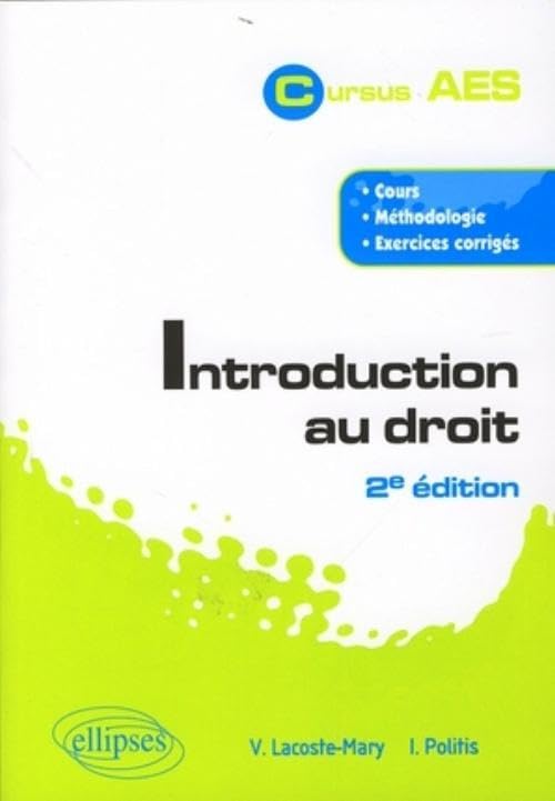 Introduction au droit - 2e édition. Cours, méthodologie, exercices corrigés (Cursus AES) Law