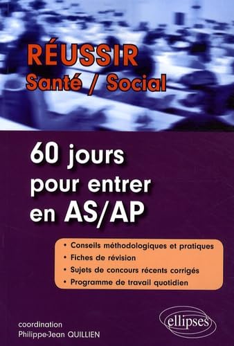 60 jours pour réussir le concours AS/AP (Réussir Santé / Social) Social Sciences