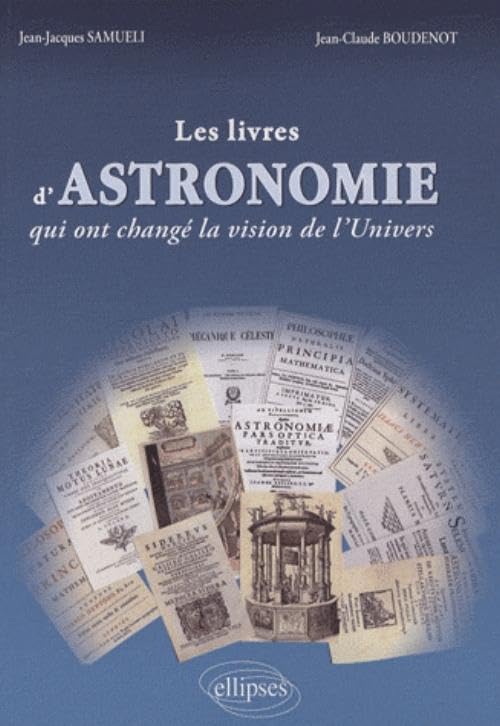 Les livres d'astronomie qui ont changé la vision de l'Univers Natural Sciences