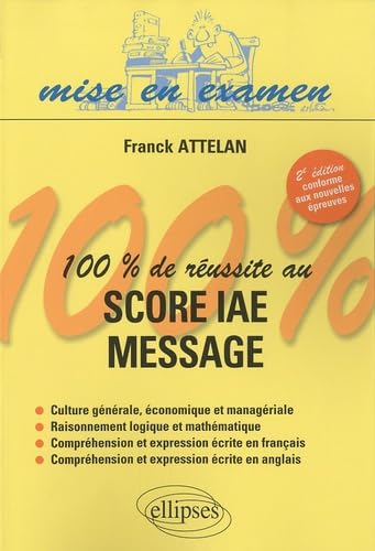 100% de réussite au score IAE - Message - 2e édition (Mise en examen) Books