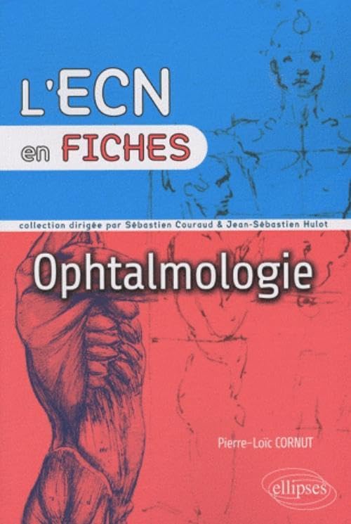 Ophtalmologie (ECN en Fiches) Medicine