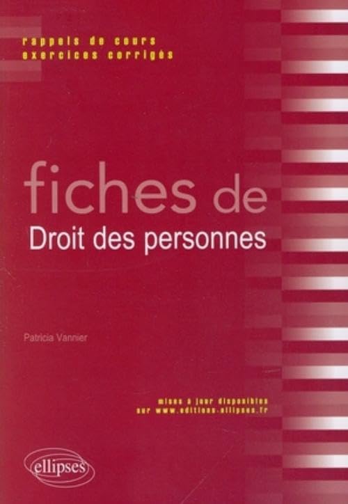 Fiches de Droit des personnes. Rappels de cours et exercices corrigés Law
