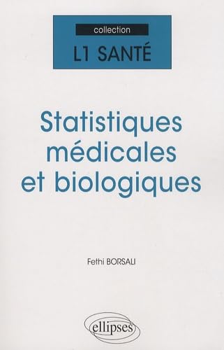 Statistiques médicales et biologiques (PACES) Medicine
