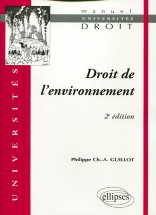 Droit de l'environnement - 2e édition (Universités) Law