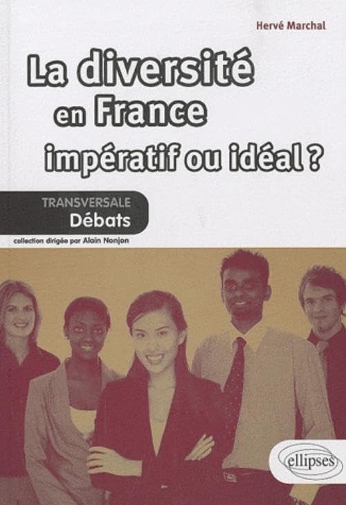 La diversité en France : impératif ou idéal ? (Transversale - Débats) Books