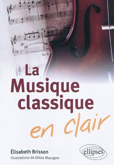Product Image: La musique classique en clair
