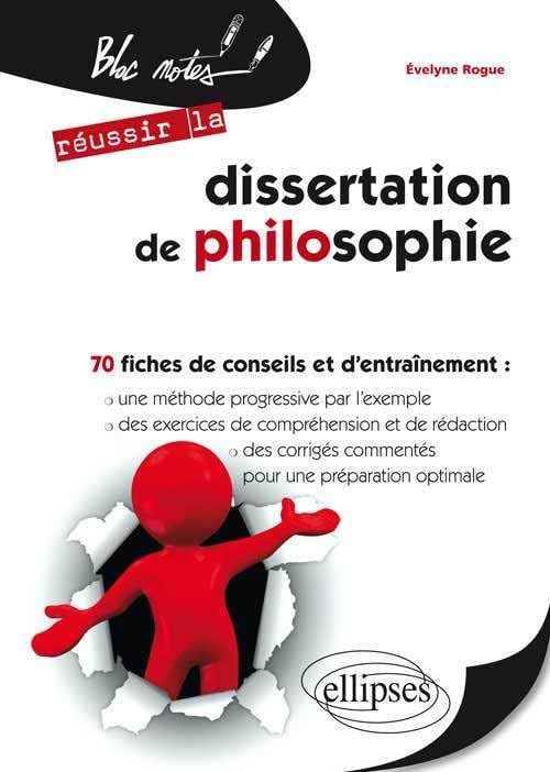 La dissertation de philosophie: Méthodologie et entraînement book