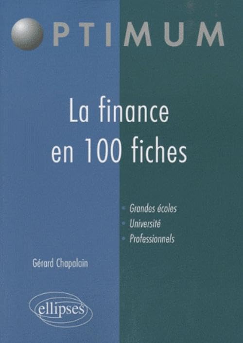 La finance en 100 fiches (Optimum) Books