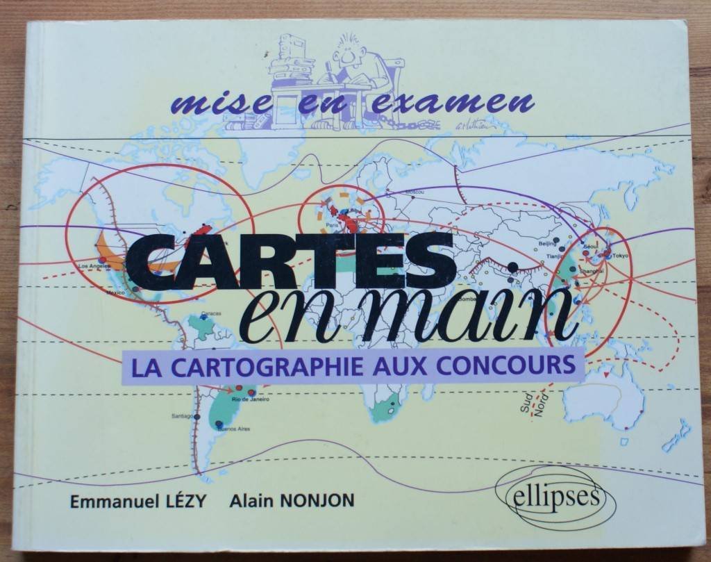 =>NOUV.ED.9782729881689/BATCA2: La cartograhie aux concours (Mise en examen) Geology & Geography