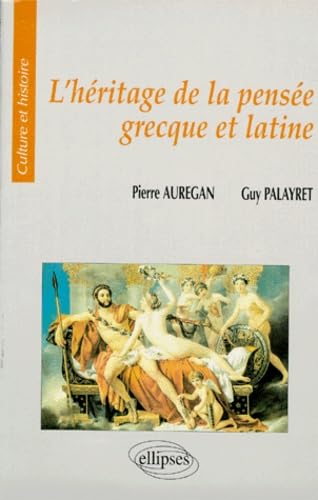 L'héritage de la pensée grecque et latine book