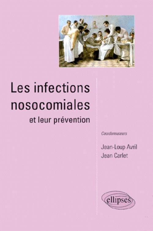 Les infections nosocomiales et leur prévention Medicine
