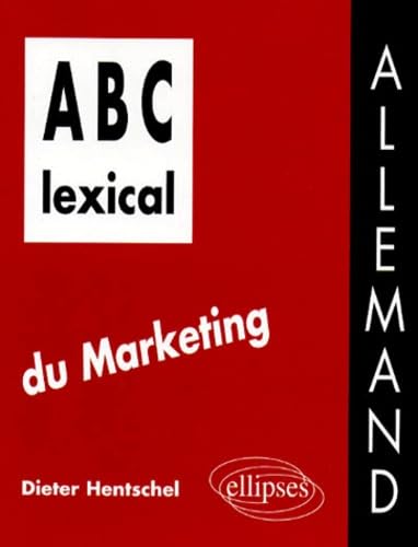 ABC lexical du marketing (allemand) Foreign Languages ​​& Dictionaries