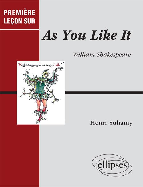 Shakespeare, As you like it (Première leçon sur…) Foreign Languages ​​& Dictionaries