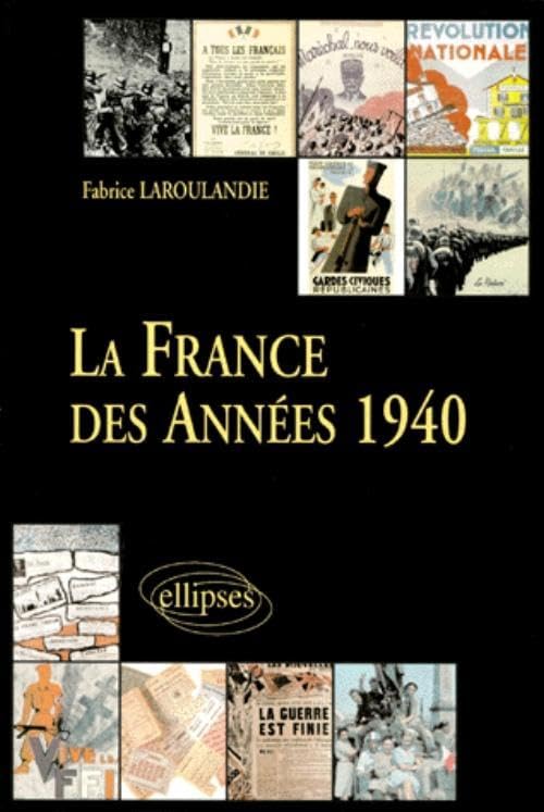 La France des années 1940 book