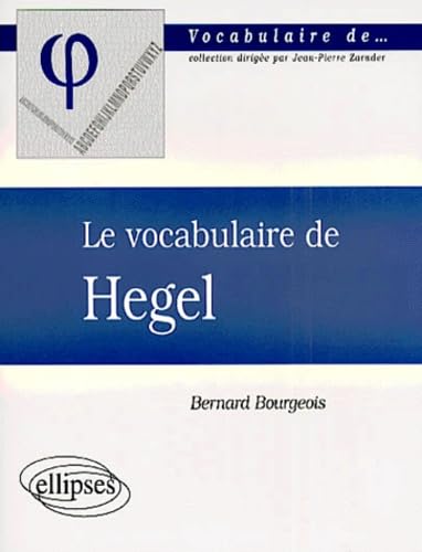 Le vocabulaire de Hegel Books