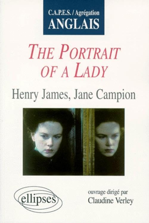 Portrait of a Lady, de Henry James (CAPES/AGREGATION) Foreign Languages ​​& Dictionaries