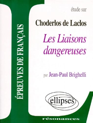 Laclos, Les Liaisons dangereuses book