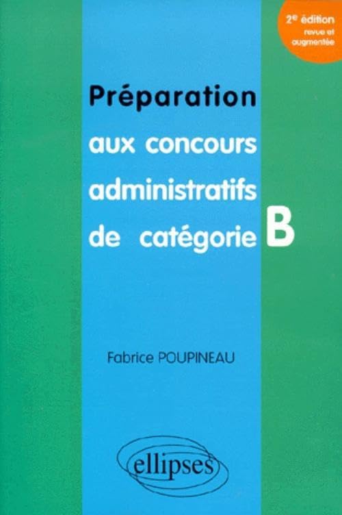 Préparation aux concours administratifs de catégorie B book