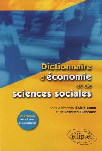 Dictionnaire d'économie et de sciences sociales - 2e édition mise à jour et augmentée Books