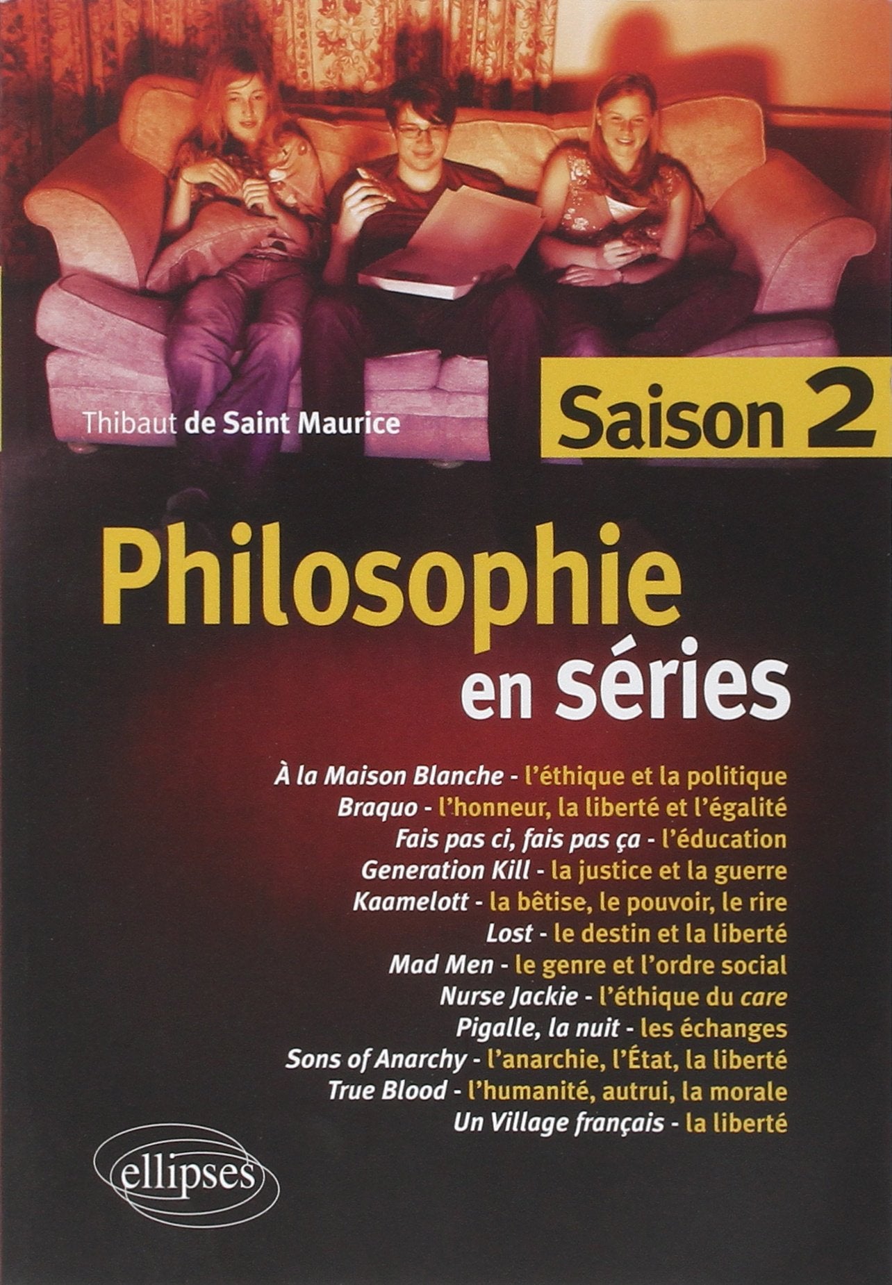 Philosophie en séries - saison 2 (Culture Pop) Books