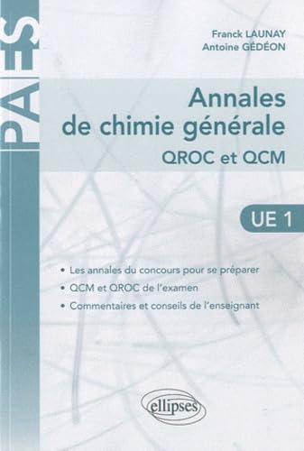 Annales de Chimie générale QROC et QCM: UE1 book