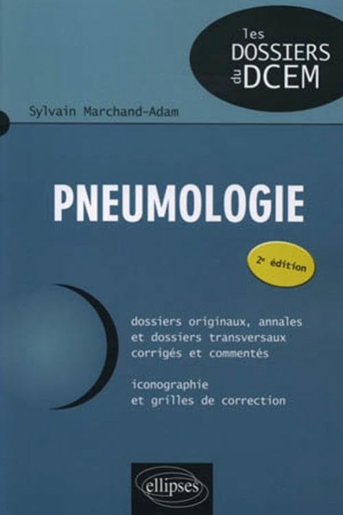 Pneumologie - nouvelle édition (Les dossiers du DCEM) Medicine