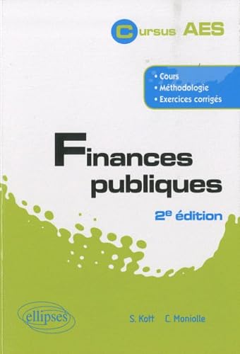 Finances publiques. Cours, méthodologie, exercices corrigés. 2e édition (Cursus AES) Books