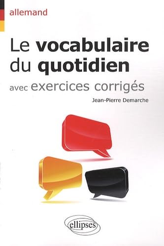 Allemand • Le vocabulaire du quotidien Foreign Languages ​​& Dictionaries