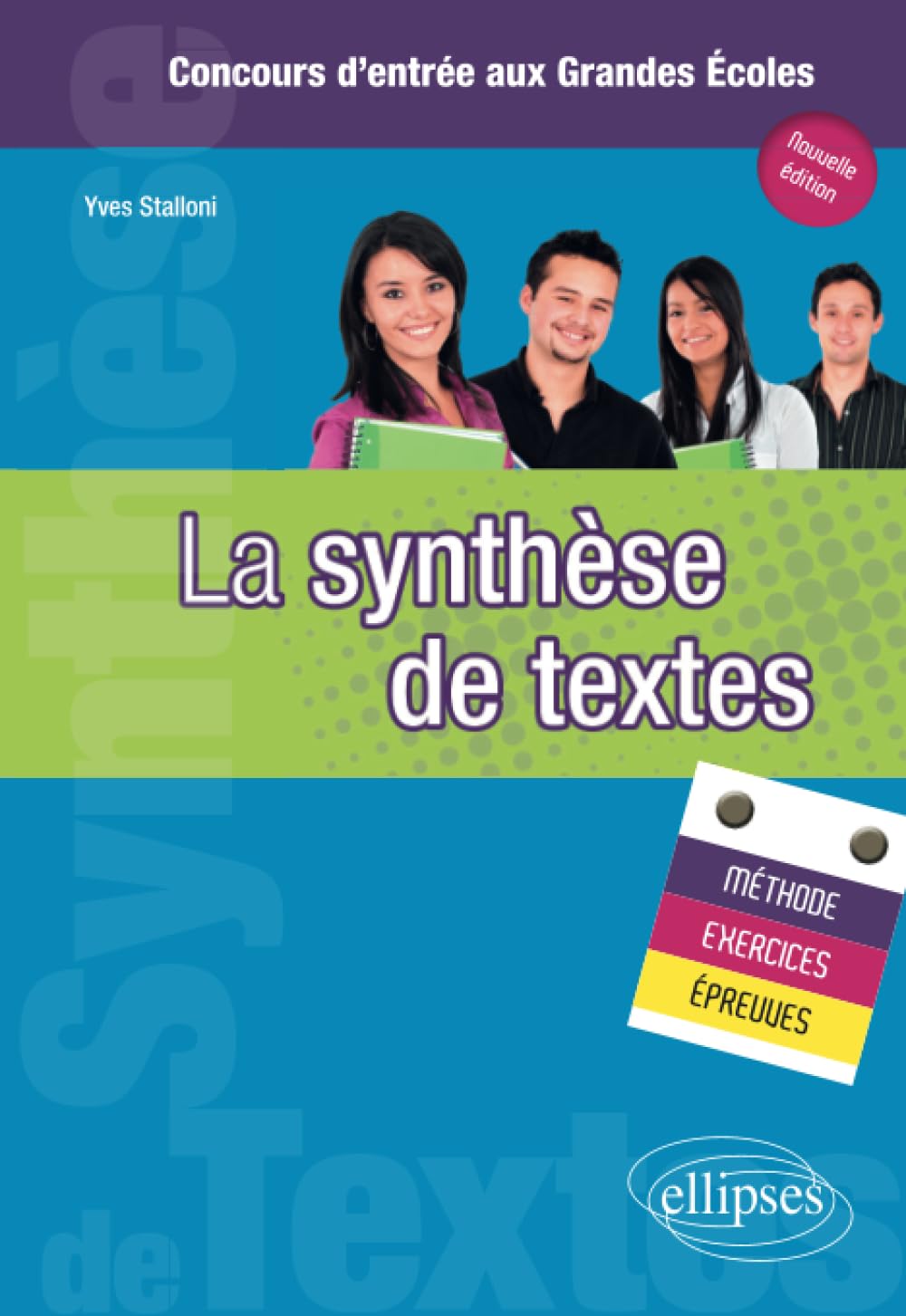 La synthèse de textes - Méthode, exercices et épreuves - Nouvelle édition book