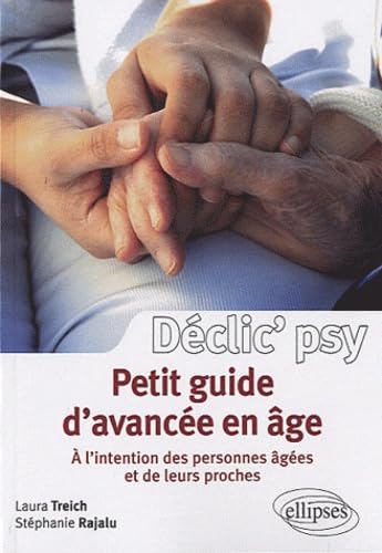 Petit guide d'avancée en âge: A l'intention des personnes agées et de leurs proches book