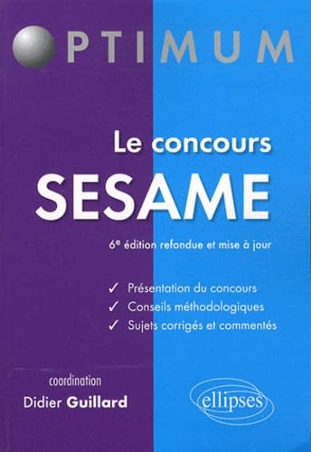 Le concours SESAME - 6e édition refondue et mise à jour (Optimum) Books