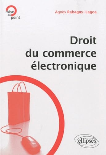 Droit du commerce électronique (Mise au point) Law