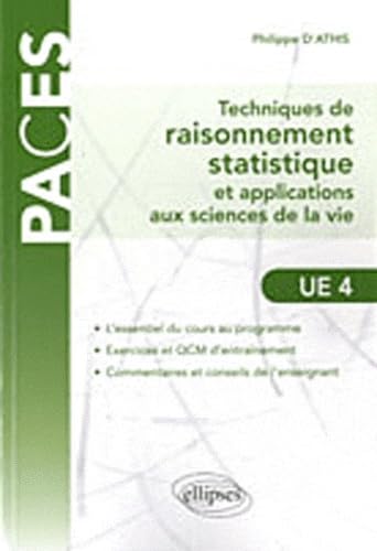 Techniques de raisonnnement statistique et applications aux sciences de la vie: Avec 32 exercices et 160 QCM corrigés book