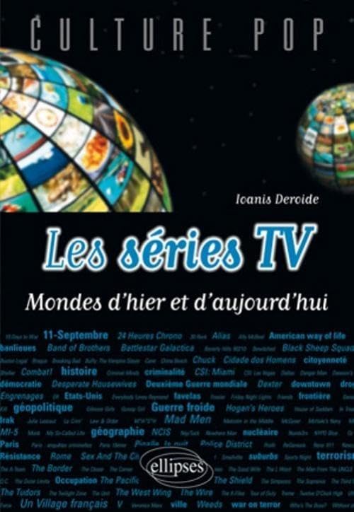 Les séries TV - Mondes d'hier et d'aujourd'hui (Culture Pop) Books