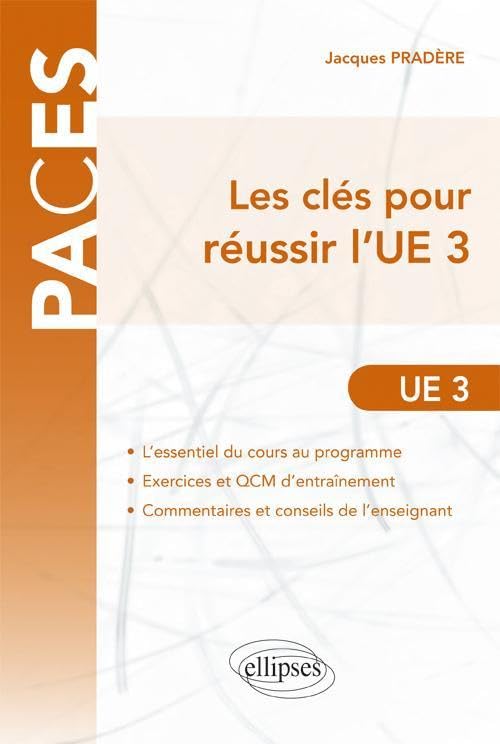UE3 - Les clés pour réussir l'UE3: Organisation des appareils et des systèmes, Introduction à l'imagerie moléculaire (PACES) Medicine