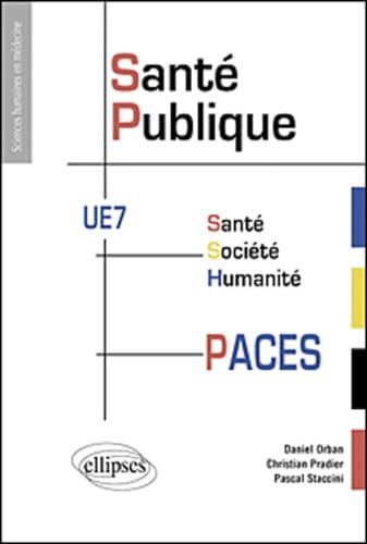 UE7 - La Santé publique en PACES (Sciences humaines en médecine) Books