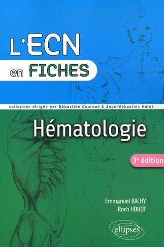 Hématologie - 3e édition (ECN en Fiches) Medicine